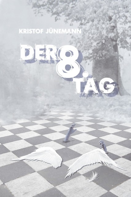 Der achte Tag, Kristof Jünemann