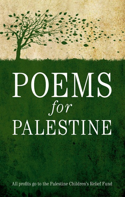 Poems for Palestine, Maher J.Massis, 9781780944463