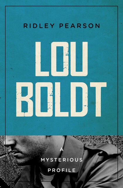Lou Boldt, Ridley Pearson