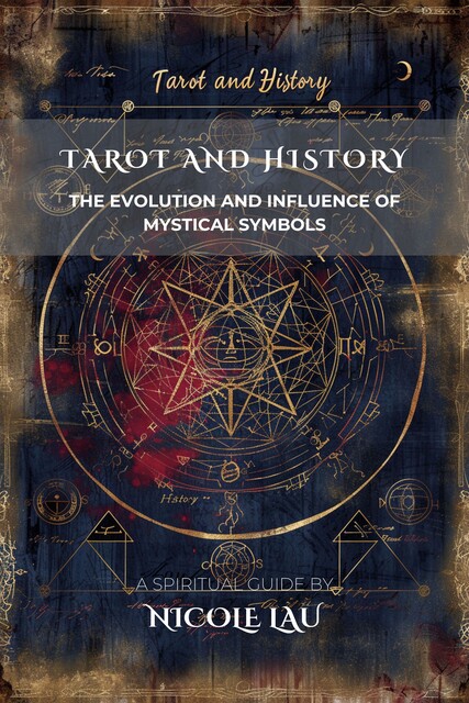 Tarot and History, Nicole Lau