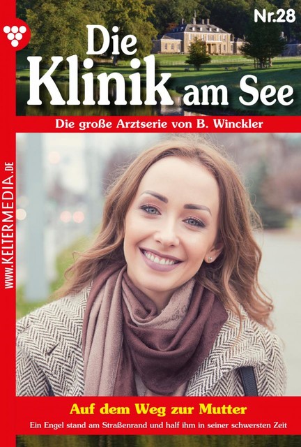 Die Klinik am See 28 – Arztroman, Britta Winckler