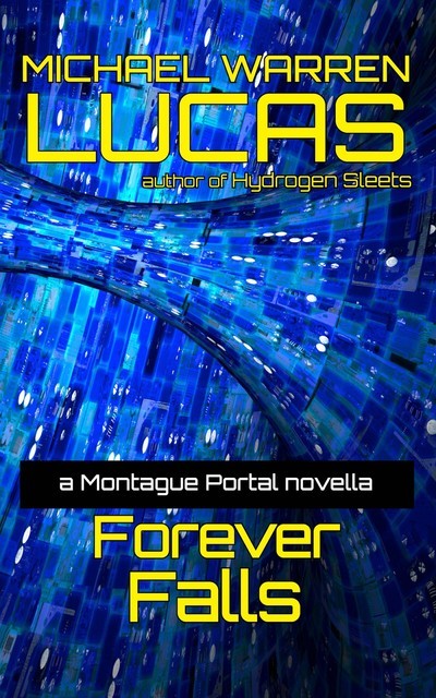 Forever Falls, Michael Warren Lucas