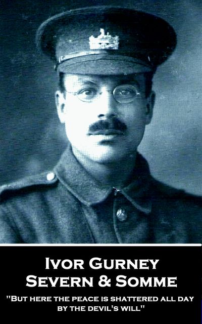 Severn & Somme, Ivor Gurney