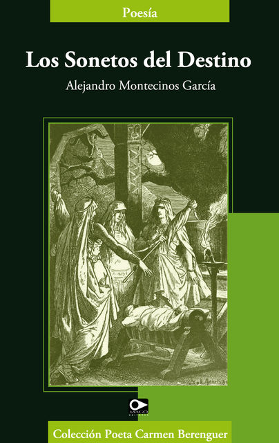 Los sonetos del destino, Alejandro Montecinos