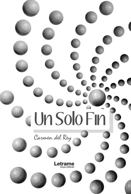 Un solo fin, Carmen del Rey