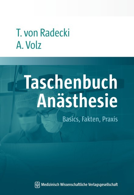 Taschenbuch Anästhesie, Alexander Volz, Tobias Radecki