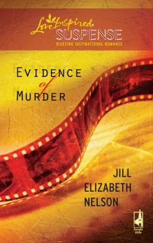 Evidence of Murder, Jill Elizabeth Nelson