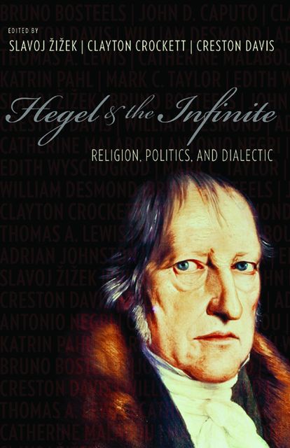 Hegel and the Infinite, Slavoj Zizek