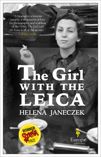 The Girl with the Leica, Helena Janeczek