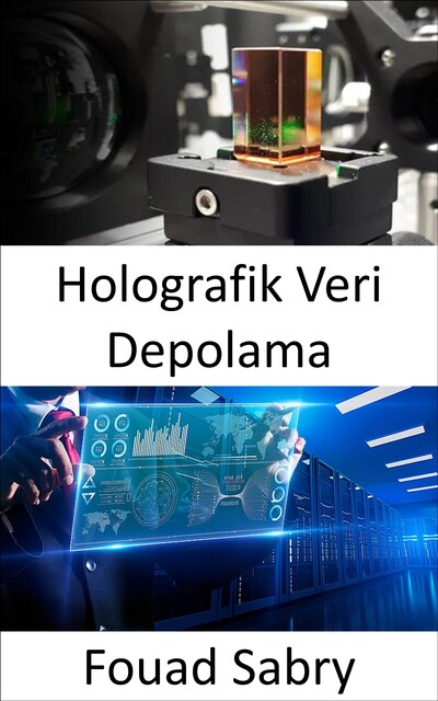 Holografik Veri Depolama, Fouad Sabry