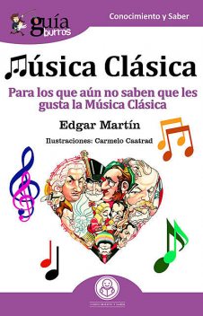 GuíaBurros: Música Clásica, Edgar Martin
