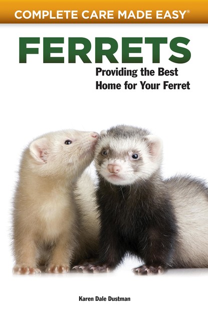 Ferrets, Karen Dale Dustman