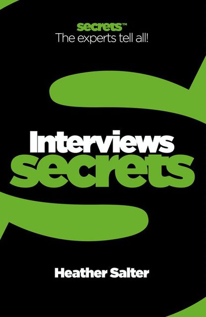 Interviews (Collins Business Secrets), Heather Salter