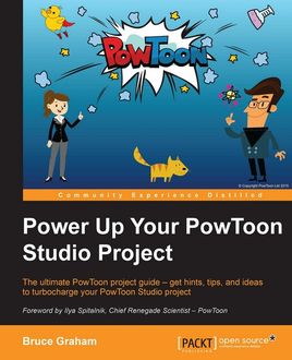 Power Up Your PowToon Studio Project, Bruce Graham