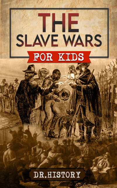 The Slave Wars, History
