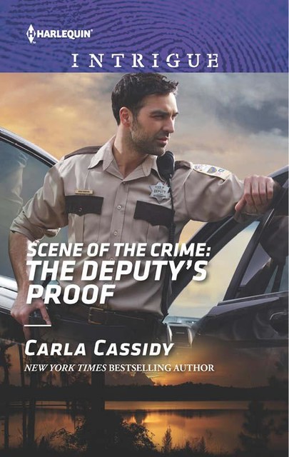Scene Of The Crime: The Deputy's Proof, Carla Cassidy