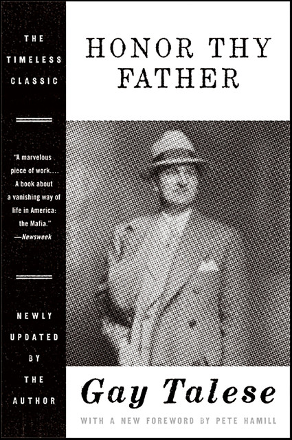 Honor Thy Father, Gay Talese