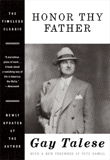 Honor Thy Father, Gay Talese