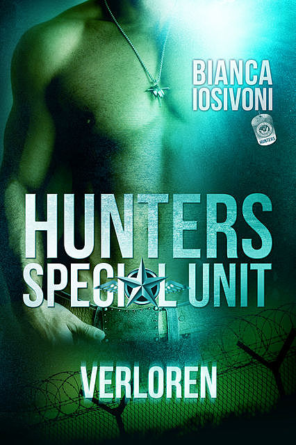 HUNTERS – Special Unit: VERLOREN, Bianca Iosivoni