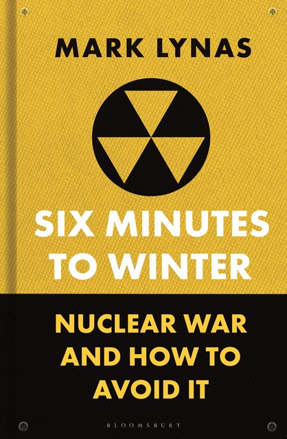 Six Minutes to Winter, Mark Lynas