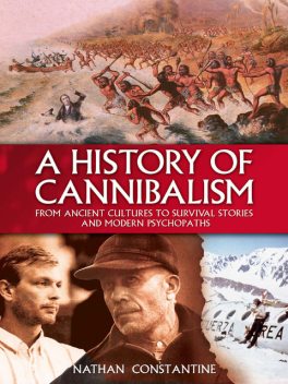 A History of Cannibalism, Nathan Constantine