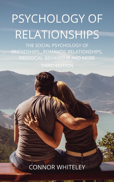 Psychology of Relationships, Connor Whiteley
