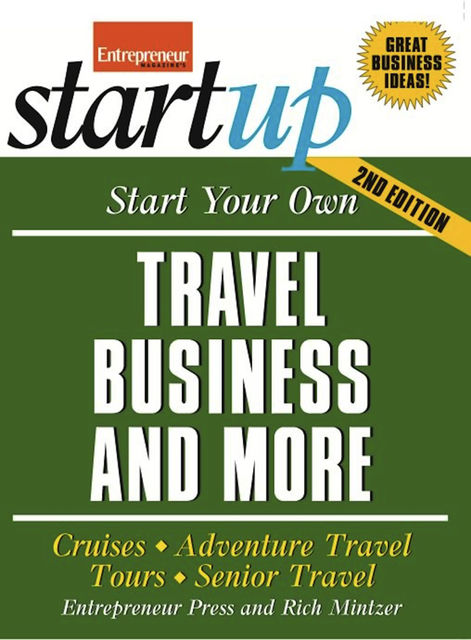 Start Your Own Travel Business, Entrepreneur Press