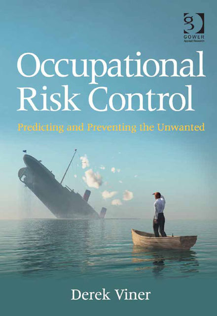 Occupational Risk Control, Derek Viner