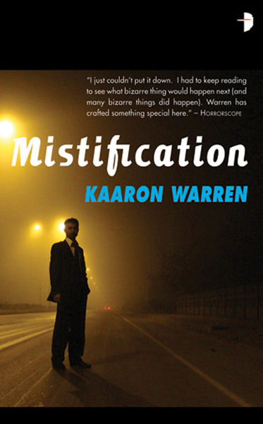 Mistification, Kaaron Warren