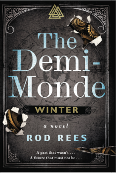 The Demi-Monde, Rod Rees