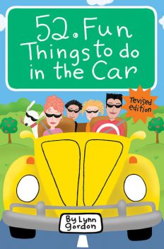 52 Series: Fun Things to Do in the Car, Lynn Gordon