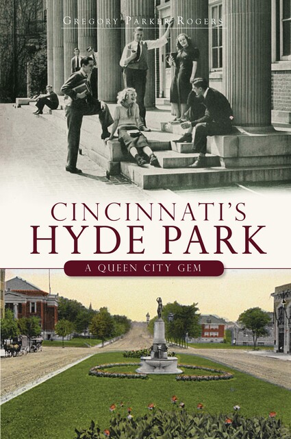 Cincinnati's Hyde Park, Gregory Rogers