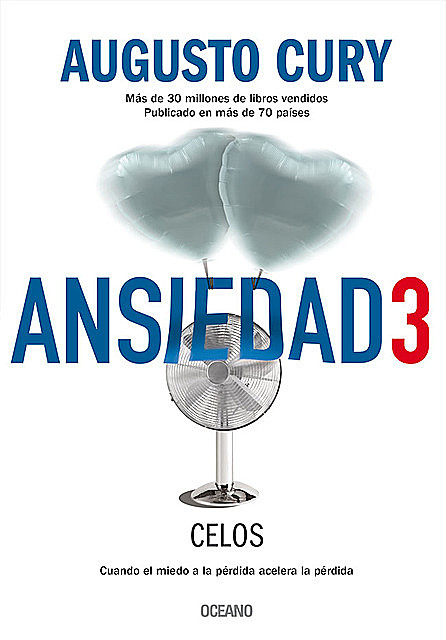 Ansiedad 3, Augusto Cury