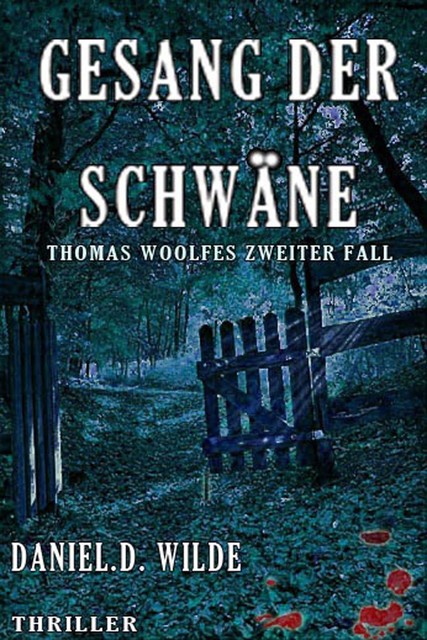 Gesang der Schwäne, Daniel David Wilde