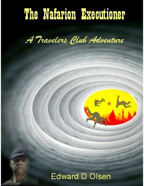 The Nafarion Executioner – A Travelers Club Adventure, Edward Olsen