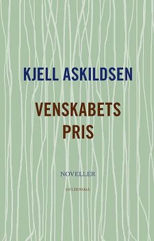 Venskabets pris, Kjell Askildsen