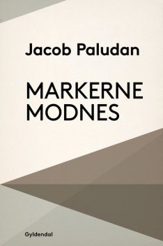 Markerne modnes, Jacob Paludan