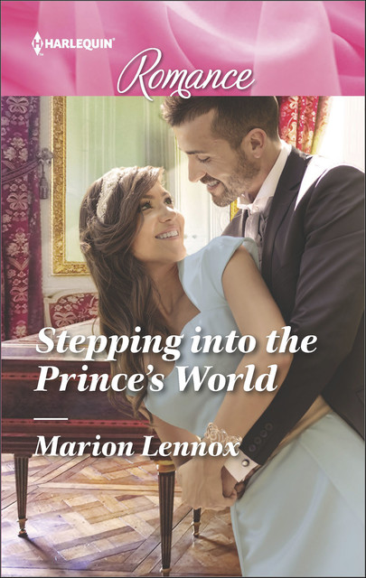 Stepping into the Prince's World, Marion Lennox