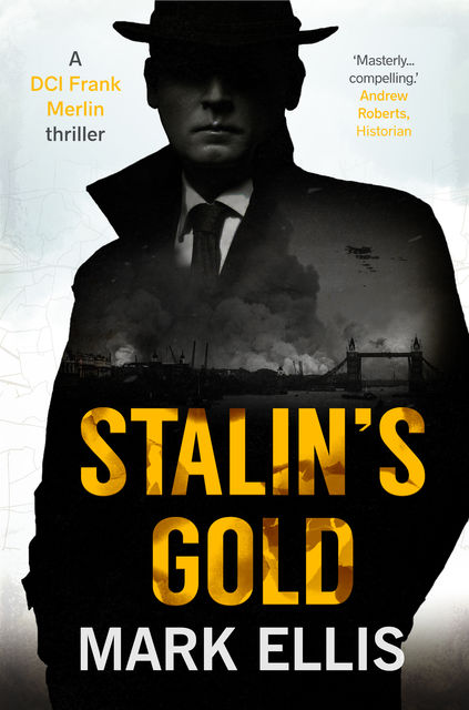 Stalin's Gold, Mark Ellis