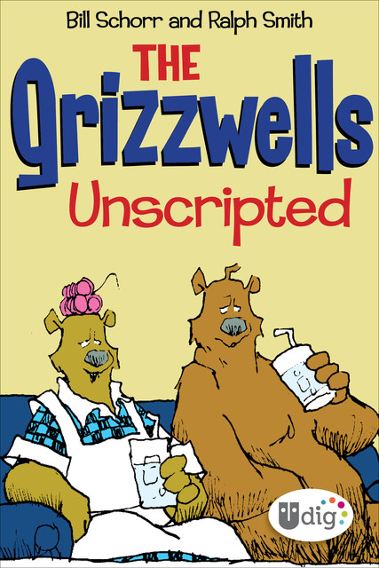 The Grizzwells: Finger Food, Bill Schorr