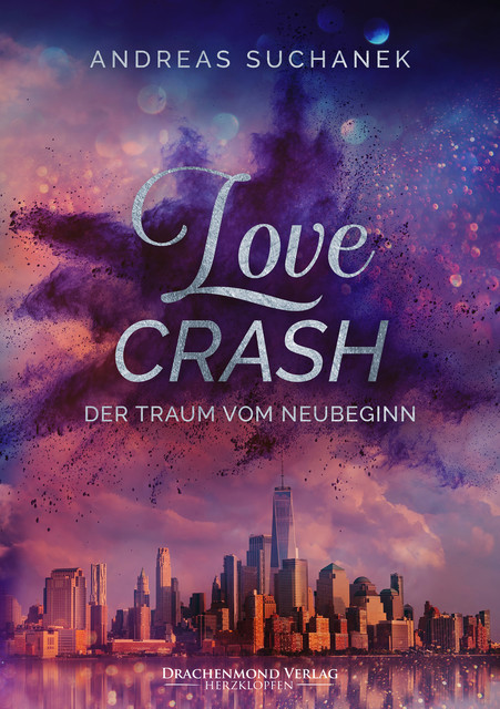 Love Crash – Der Traum vom Neubeginn, Andreas Suchanek