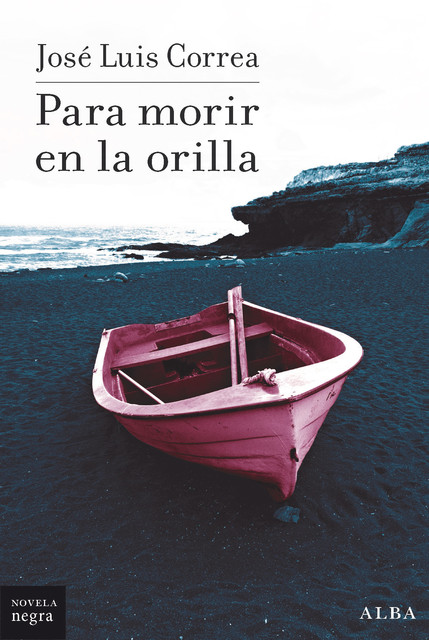 Para morir en la orilla, José Luis Correa