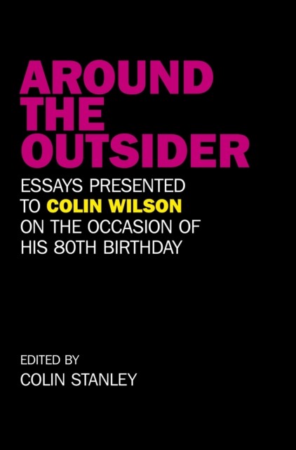 Around the Outsider, Colin Stanley
