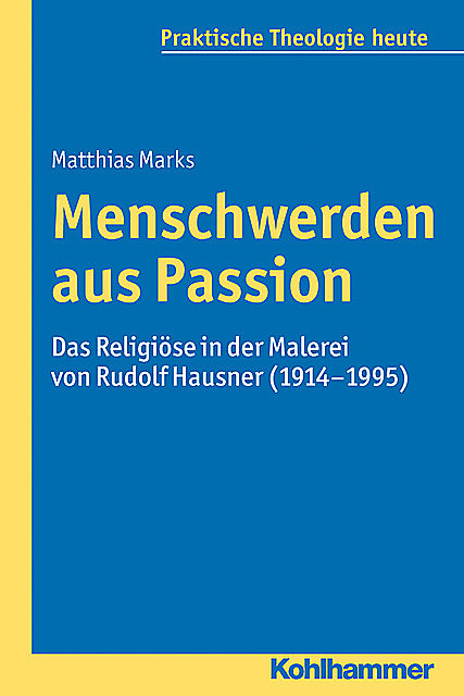 Menschwerden aus Passion, Matthias Marks