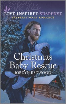 Christmas Baby Rescue, Jordyn Redwood