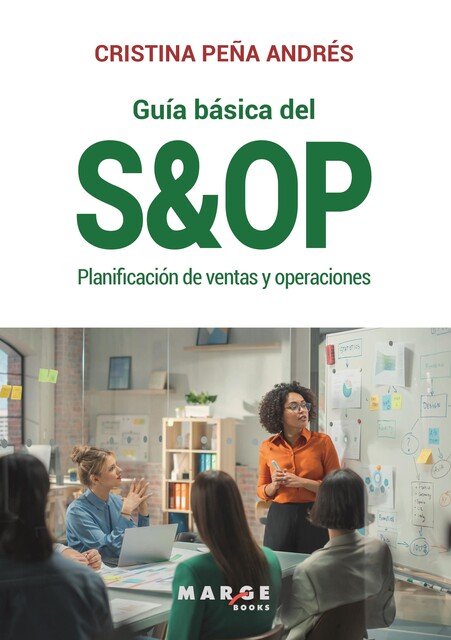 Guía Básica del S&OP, Cristina Peña