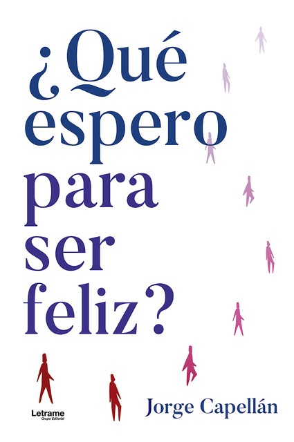 Qué espero para ser feliz, Jorge Capellán