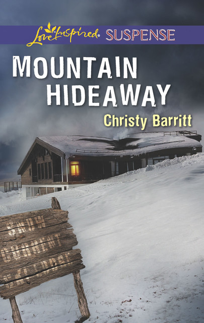 Mountain Hideaway, Christy Barritt