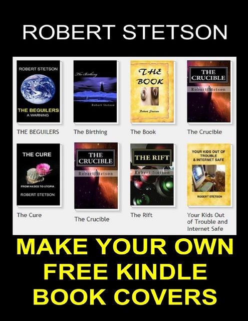Make Your Own Kindle Book Covers, Robert Stetson