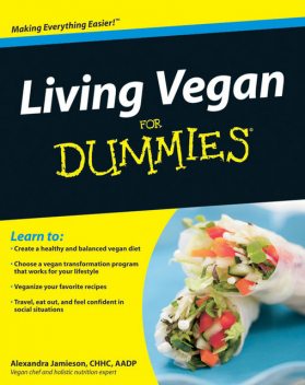 Living Vegan For Dummies, Alexandra Jamieson